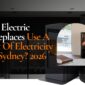 Do Electric Fireplaces Use A Lot Of Electricity